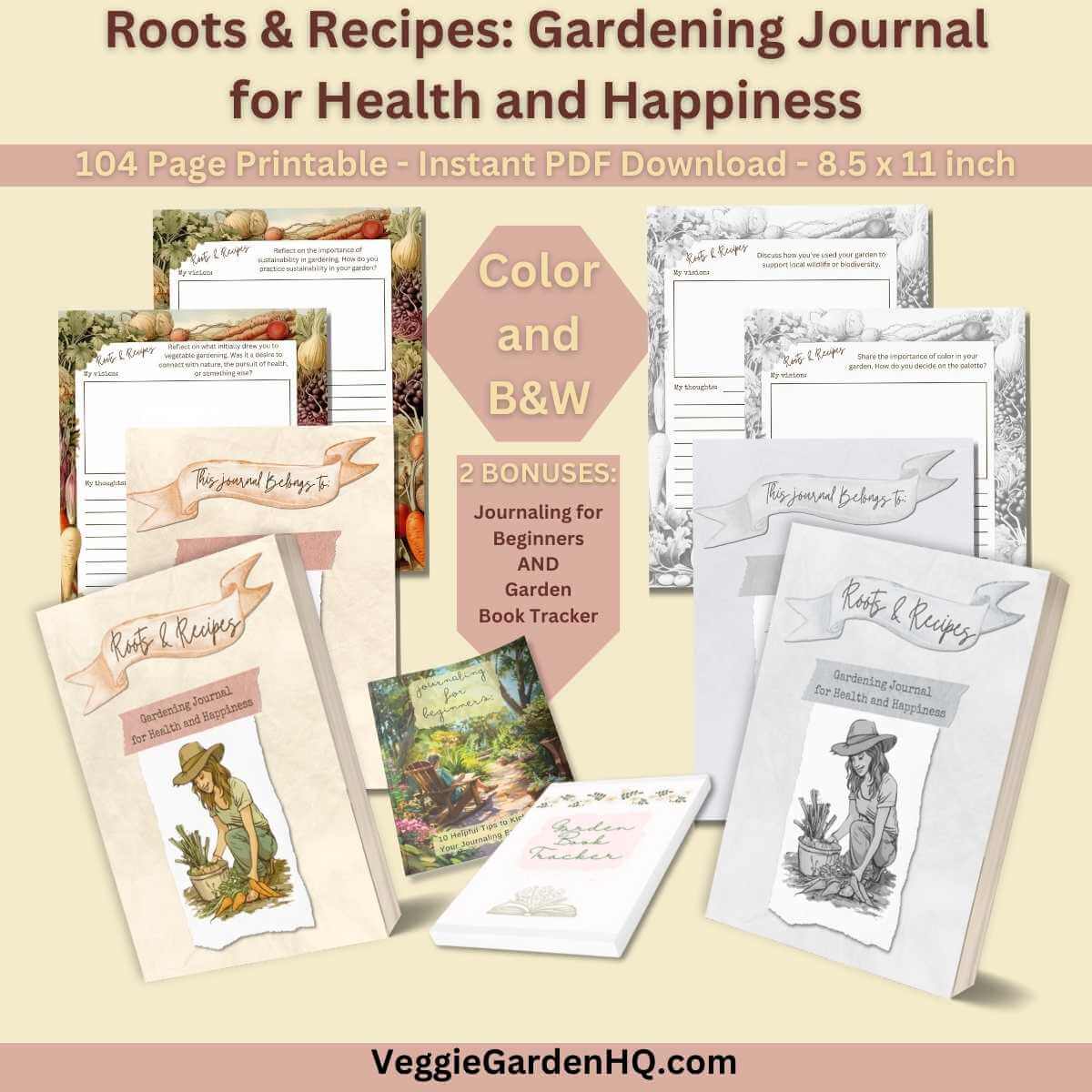 Roots & Recipes Gardening Journal plus 2 bonuses
